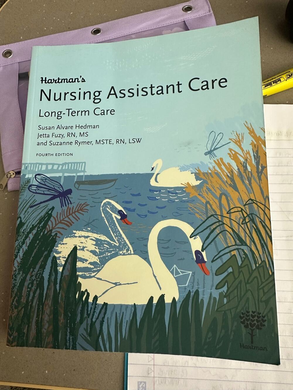 Hartman's Nursing Assistant Care Long-Term Care FOURTH EDITION 978-1-60425-074-9